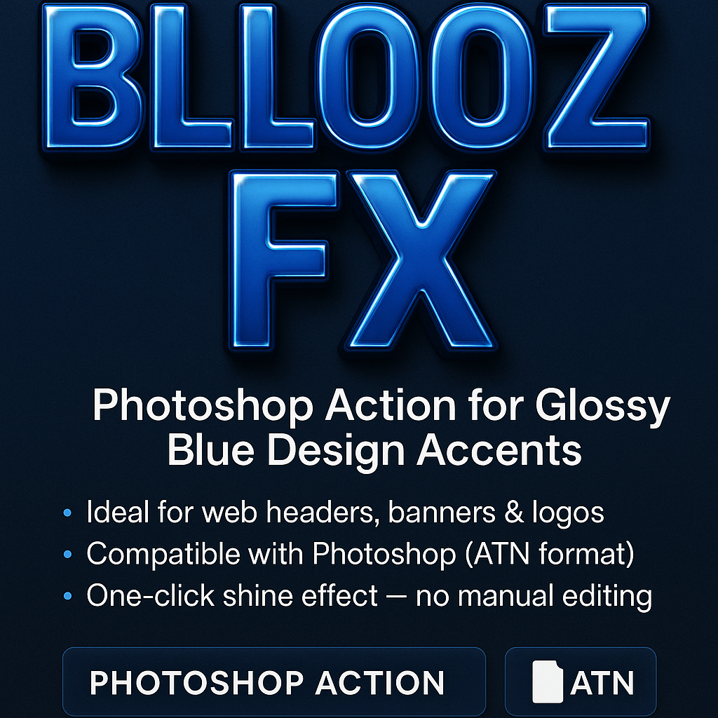 Bllooz FX – Photoshop Action for Glossy Blue Design Accents
