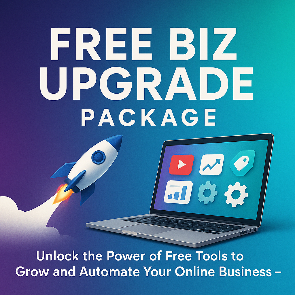 Free Biz Upgrade Package
