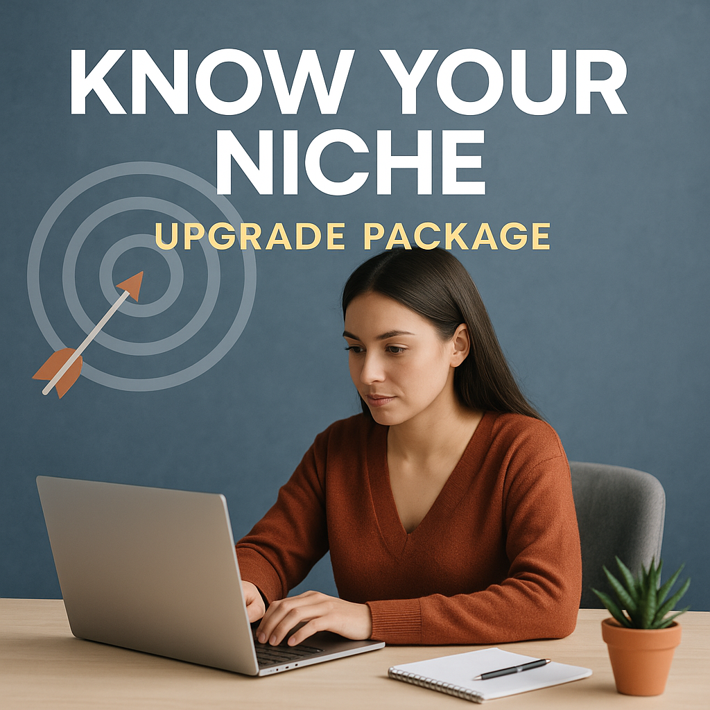 Know Your Niche – Upgrade Package