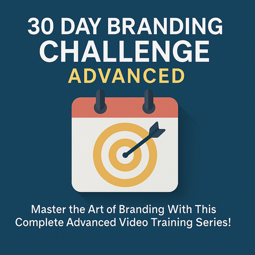 30 Day Branding Challenge Advanced