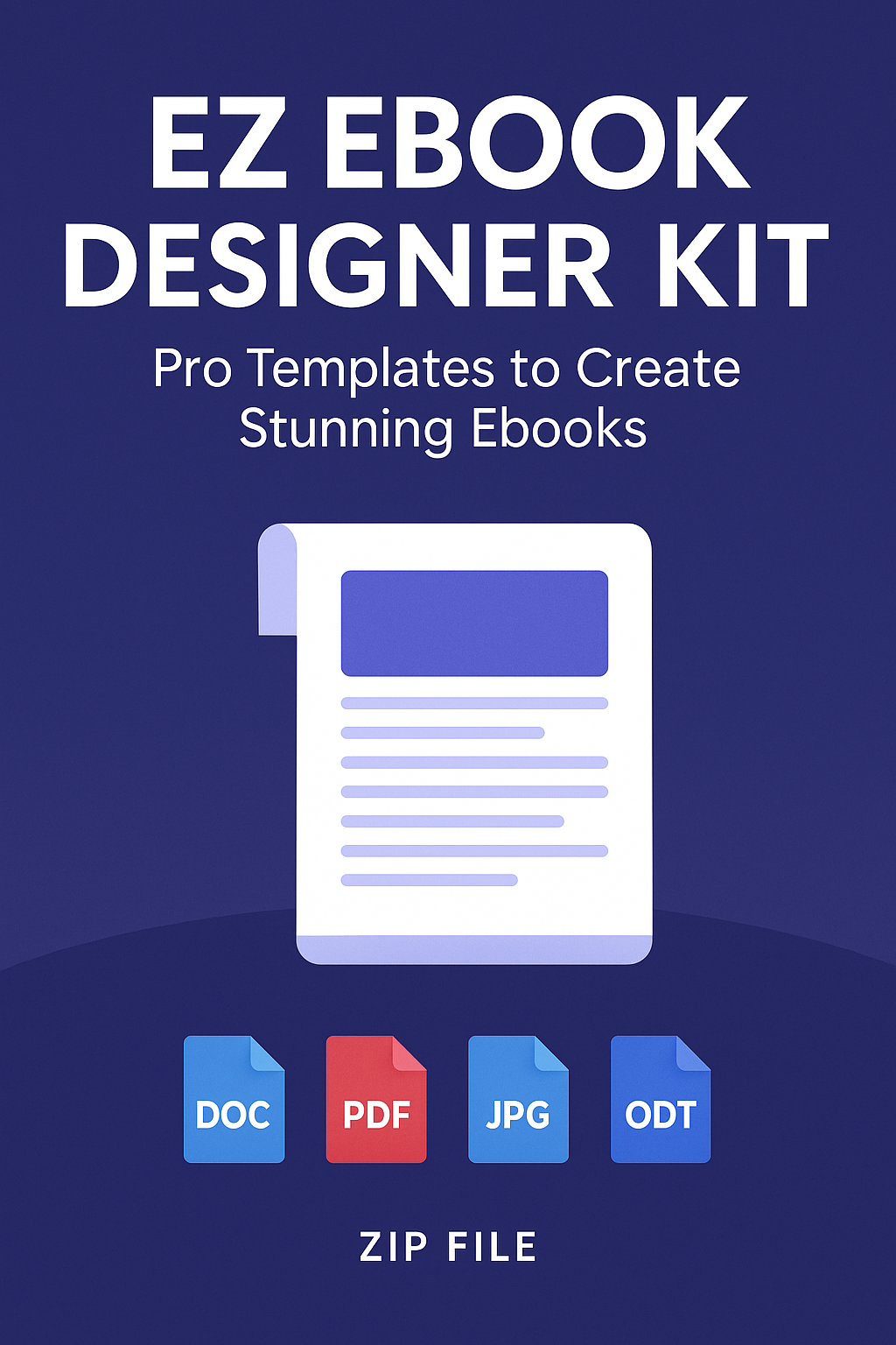 EZ Ebook Designer Kit: Pro Templates to Create Stunning Ebooks