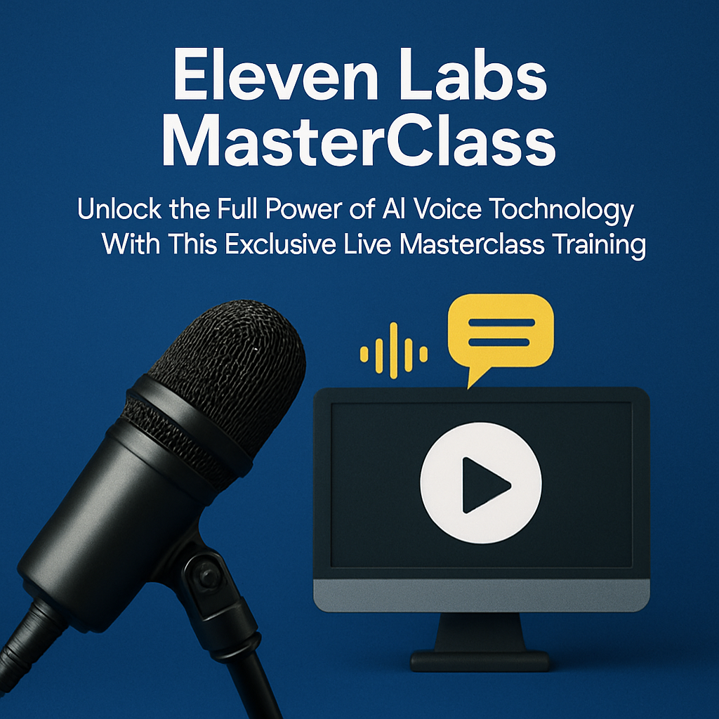 Eleven Labs MasterClass