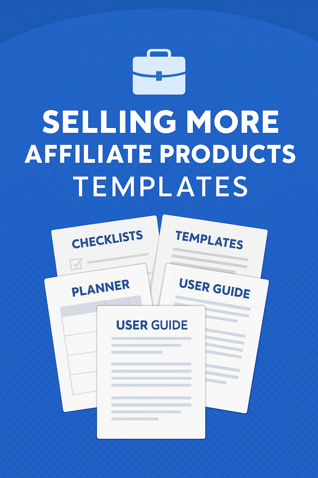 Selling More Affiliate Products Templates